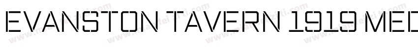 Evanston Tavern 1919 Medium Inline字体转换